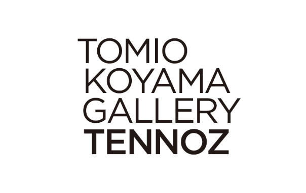 TOMIO KOYAMA GALLERY