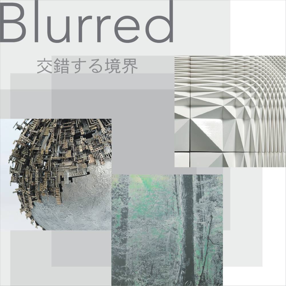 Blurred：交錯する境界【UPCOMING】