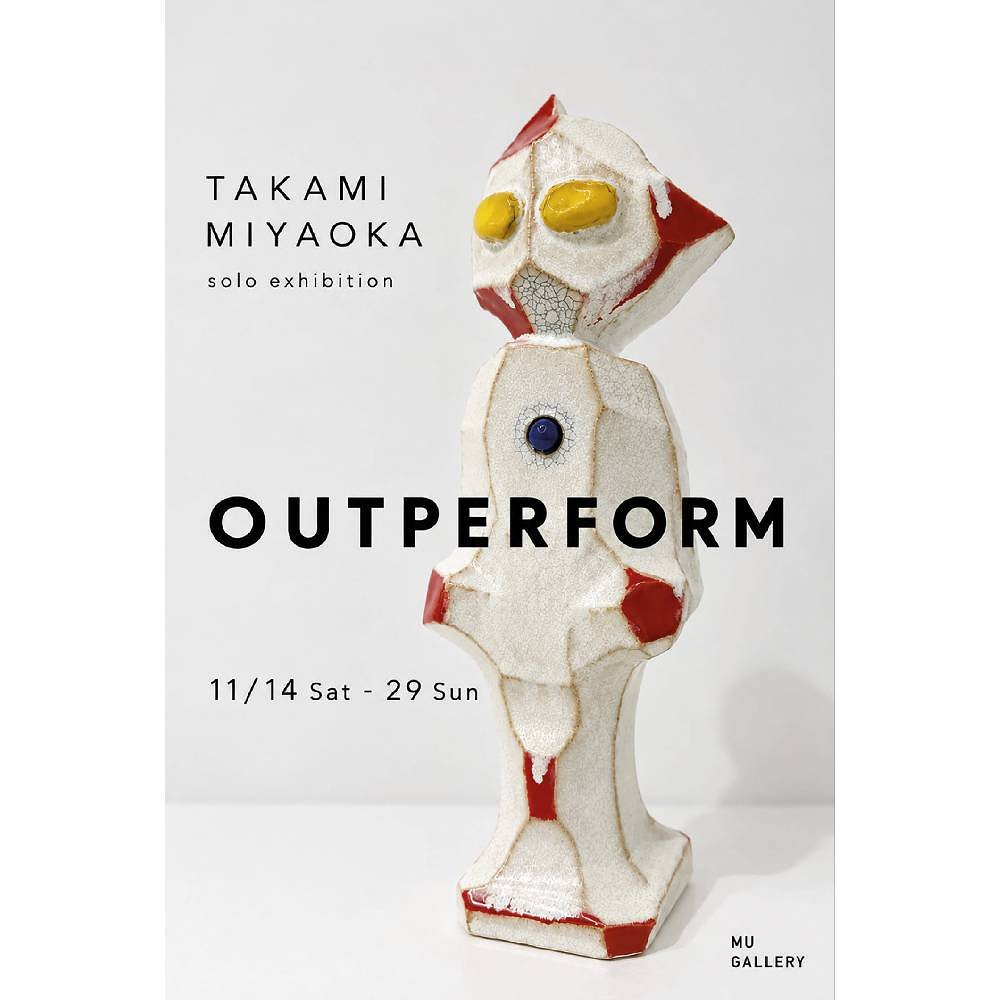 宮岡貴泉個展「OUTPERFORM」